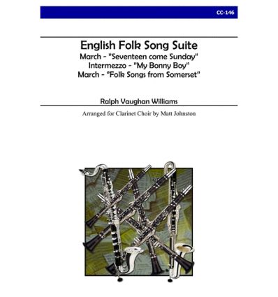 English Folk Song Suite (clarinet choir) Delay 2-3 weeks whe...
