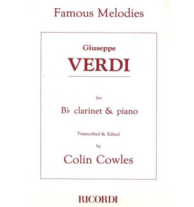 Famous Melodies (Cl & pno): Traviata Nabucco Aida ...
