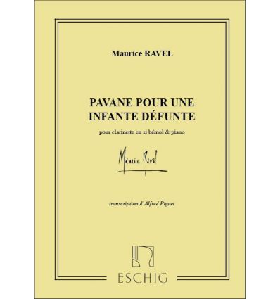 Pavane pour une infante defunte (Version cl & pian...