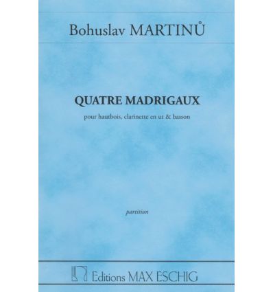 4 madrigaux (Hb cl ut bn) : Partition in 16 (Poche...