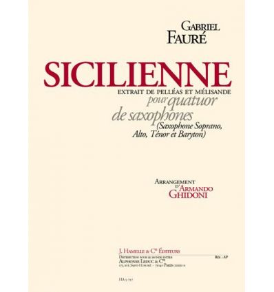 Sicilienne (4 sax SATB, part. & parties extr. de P...