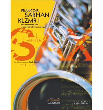 Klzmr I (sax & Electroacoustique, score sax + CD) ...