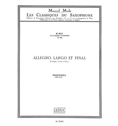 Allegro, Largo et final