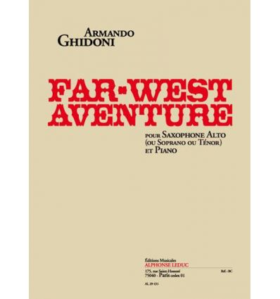 Far-West Aventure: sax alto (ou sop ou ténor) & pi...