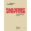 Far-West Aventure: sax alto (ou sop ou ténor) & pi...