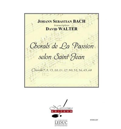Chorals de la Passion selon St Jean