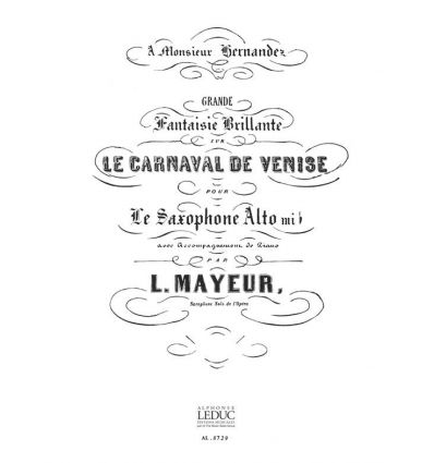 Carnaval de Venise : Fantaisie (sax alto & piano) ...