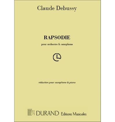 Rapsodie (réd. sax & piano) éd. originale Durand. ...