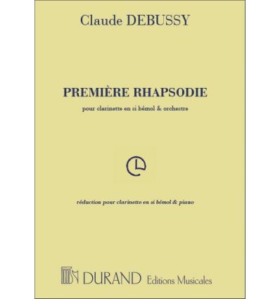 1ère Rhapsodie (Réd. cl & piano) (Ed. originale Du...