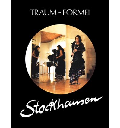 Traum-Formel (Cor de b. Seul) STOCKHAUSEN EDITION ...