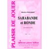 Sarabande et Ronde (clar. & piano) FFEM 2007: Fin ...