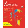 Saxorama: méthode +CD. Pédag. moderne +solos, duos...