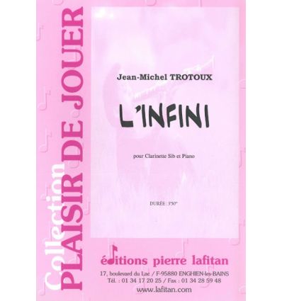 L'infini (cl & piano. FFEM 2006: partition au choi...