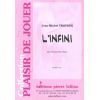 L'infini (cl & piano. FFEM 2006: partition au choi...