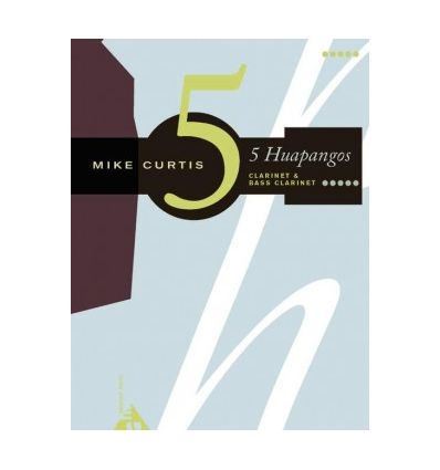 5 Huapangos (version cl & cl. basse, cop. 2005) 1....