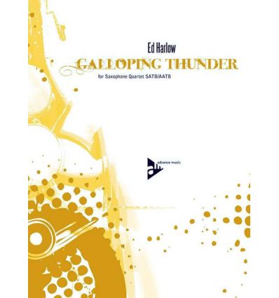 Galloping Thunder for sax quartet (SATB/AATB)
