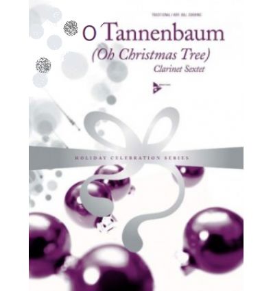 O Tannenbaum: 6 cl.(3 Bb, eb alto/4th bb, 2 bb bas...