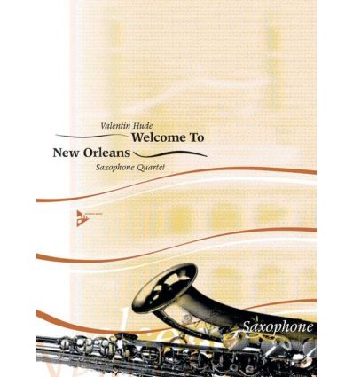 Welcome to New Orleans (4 sax SATB)