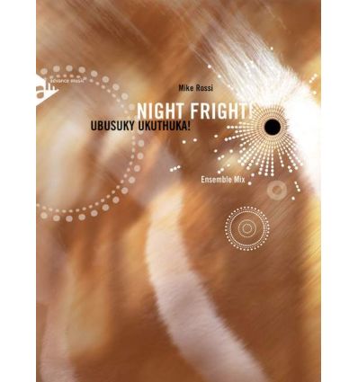 Night Fright ! (Ubusuky Ukuthuka !)
