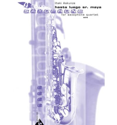 Hasta Luego Sr. Maya (4 sax SATB), Jazz Ballad