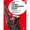 The Tango Saxophone Book, avec CD