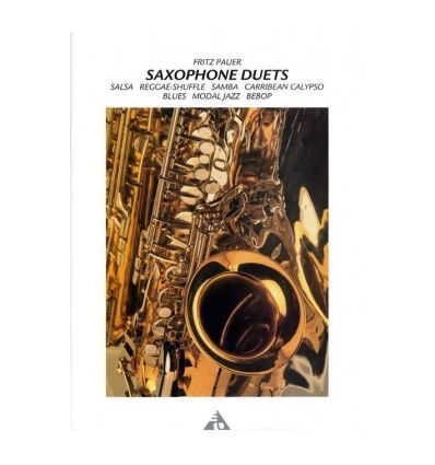Sax duets (+CD) : Salsa-Latin, Reggae-Shuffle, Sam...