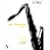 Jazz conception (sax sop/ten. +CD) 21 solo Etudes ...