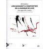 Arrangement & composition de la musique de jazz