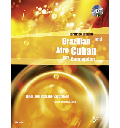 Brazilian & Afrocuban Jazz Conception. Tenor/sop s...