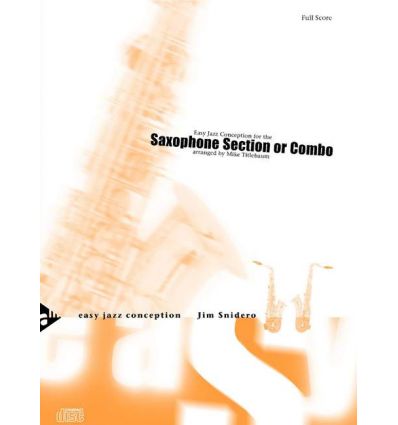 Easy jazz conception for the saxophone section or combo