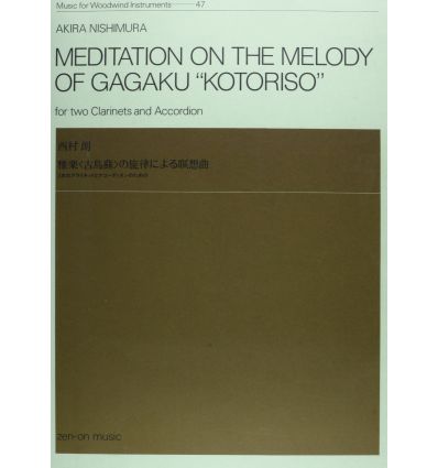 Meditation on the melody of gagaku "kotoriso"