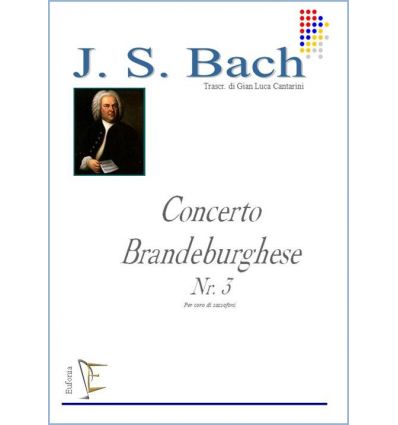Concerto Brandeburghese Nr. 3 per coro di sassofon...