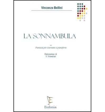 La Sonnambula, Fantasia (cl & piano) = Somnambula....