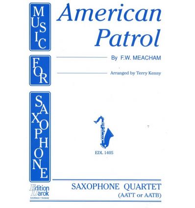 American patrol (4 sax AATT ou AATB)