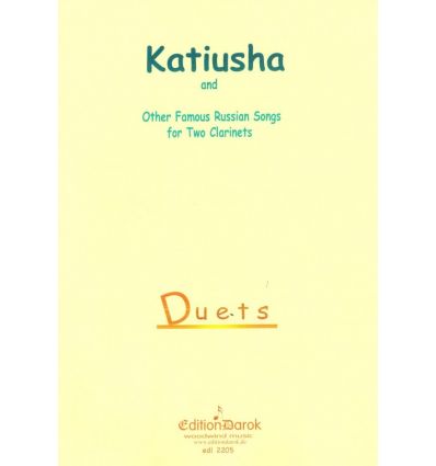 Katiusha : 15 Famous Russian Songs (2 cl.) : Kalin...