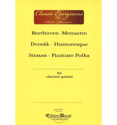 Beethoven:Menuetto, Dvorak:Humoresque, Strauss: Pi...