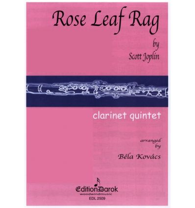 Rose leaf rag : 5 cl. (4 sib & cl. basse), ou 4 cl...