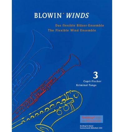 Blowin' winds 3 : Capri-Fischer, Kriminal-Tango (F...