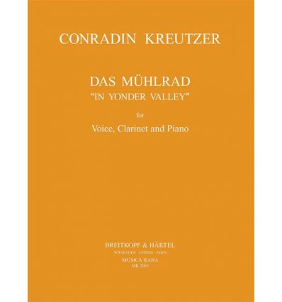 Yonder valley (Das Mühlrad) Soprano, clarinet, pia...