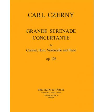 Grande Serenade op. 126 (Cl cor vc piano)