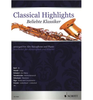 Classical Highlights, arr. sax alto et piano. Bach...