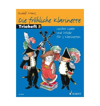 Die Fröhliche Klarinette Trioheft 3 (3 cl., complè...