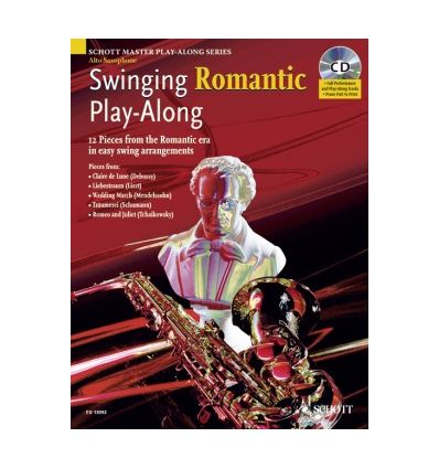 Swinging Romantic Play-Along Saxophone, avec CD