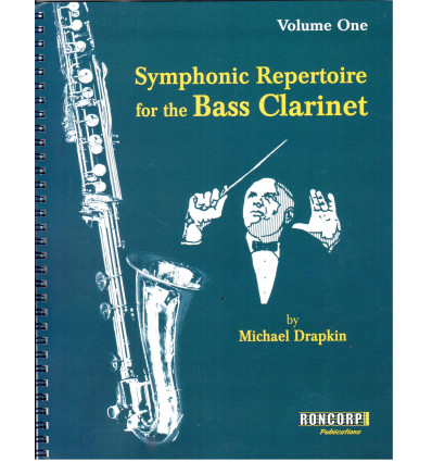 Symphonic Repertoire for the Bass Clar. vol.1 (20 composers...