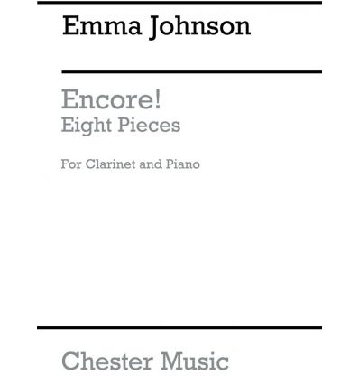 Encore ! Emma johnson : 8 showpieces for cl & pian...