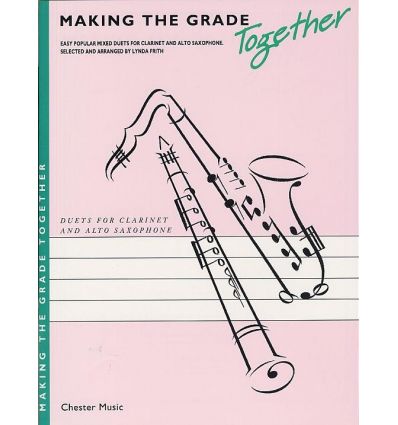 Making the grade : duets cl & alto sax (Whiter sha...