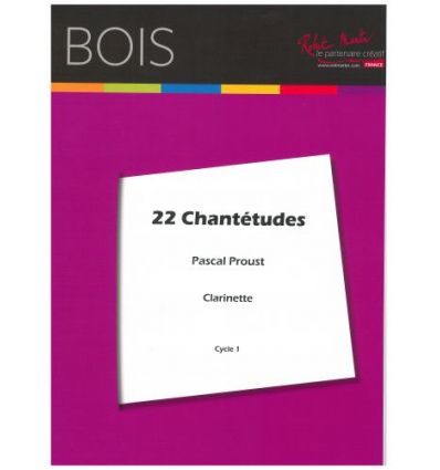22 Chantétudes Clarinette, Cycle 1: Fais dodo, Ah ...
