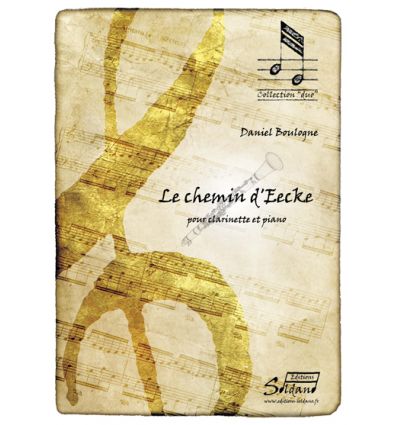 Le chemin d'Eecke (clarinette et piano) Début 2e c...