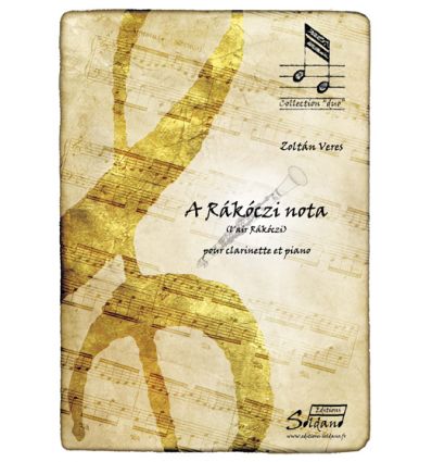 A Rakoczi nota (clarinette et piano) 2e cycle