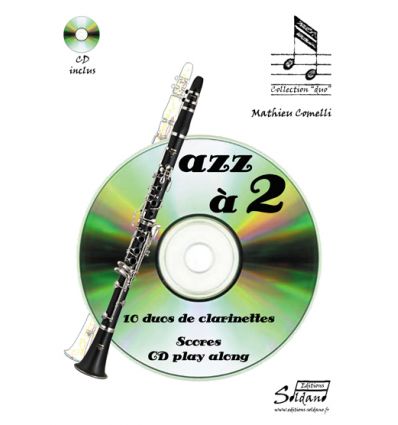 Jazz à 2 (duo de clarinettes)+CD début 2e cycle. e...